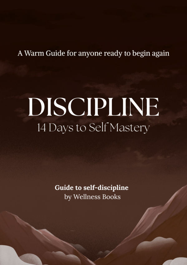 DISCIPLINE: 14 Days to Self-Mastery