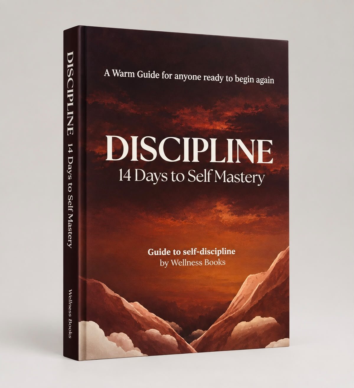 Discipline: 14 Days to Self-Mastery